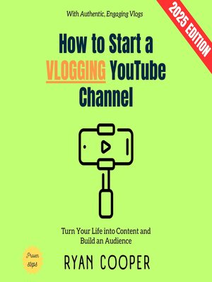cover image of How to Start a Vlogging YouTube Channel